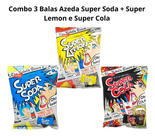 Combo 3 Balas Azeda Super Soda + Super Lemon E Super Cola