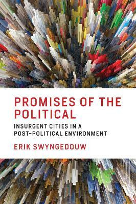 Libro Promises Of The Political : Insurgent Cities In A P...