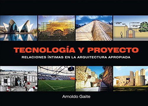 Tecnología Y Proyecto, De Gaite, Arnoldo. Editorial Nobuko/ Diseño, Tapa Blanda En Español, 9999