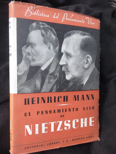 El Pensamiento Vivo De Nietzsche - Heinrich Mann