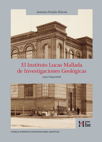Libro El Instituto Lucas Mallada De Investigaciones Geolo...