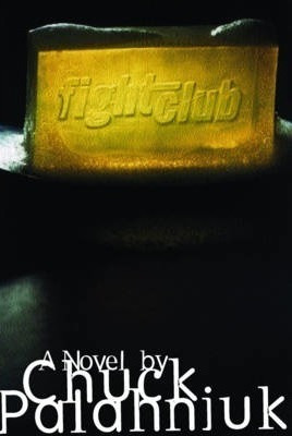 Fight Club : A Novel - Chuck Palahniuk (original)