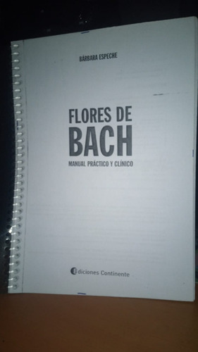 Flores De Bach. Manual Practico Y Clinico. Barbara Espeche