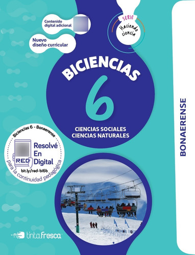 Libro Biciencias 6 (bonaerense) - Naturales Y Sociales