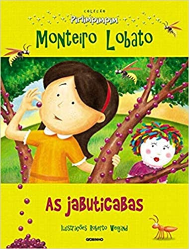 Libro Col. Pirlimpimpim - As Jabuticabas De Lobato, Monteiro