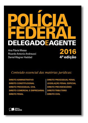 Policia Federal - Delegado E Agente, De Ana Flavia / Andreucci Messa. Editora Saraiva Em Português