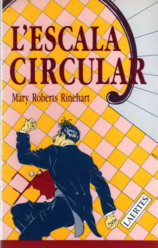 L'escala Circular, De Rinehart, Mary Roberts. Editorial Laertes, Tapa Blanda En Español