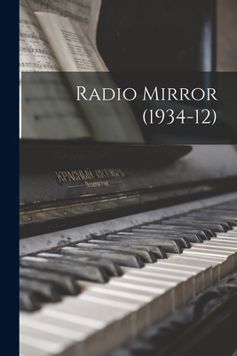 Libro Radio Mirror (1934-12) - Anonymous