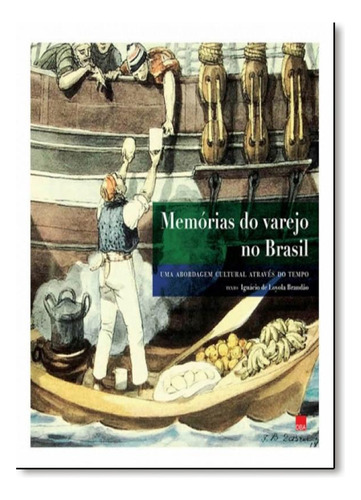 -, de Ignácio de Loyola Brandão. Editora DBA - DOREA BOOKS AND ART, capa mole em português