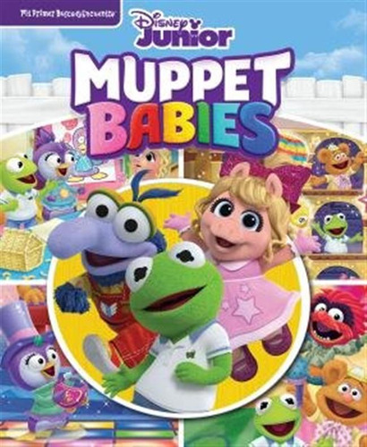 Mi Primer Busca Y Encuentra Muppet Babies - Muppets