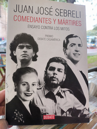 Comediantes Y Martires Juan José Sebreli Cod 03