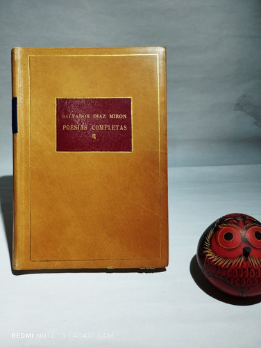 Poesías Completas (1876-1928) Salvador Díaz Mirón Descat.