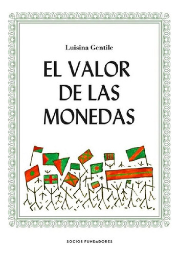 Libro - El Valor De Las Monedas - Luisina Gentile