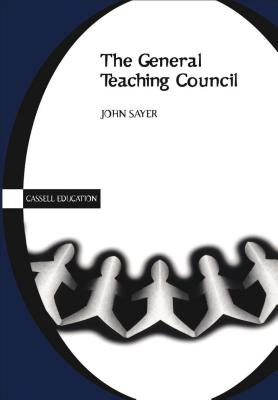 Libro General Teaching Council - Sayer, John