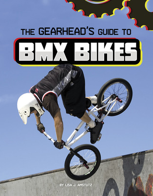 Libro The Gearhead's Guide To Bmx Bikes - Amstutz, Lisa J.