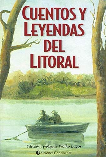 Cuentos Y Leyendas Del Litoral / Wolko Lagos