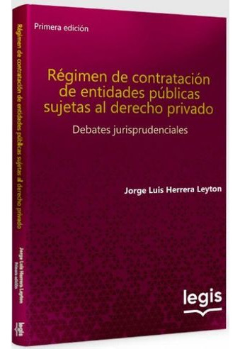 Libro Regimen De Contratacion De Entidades Publicas Sujetas