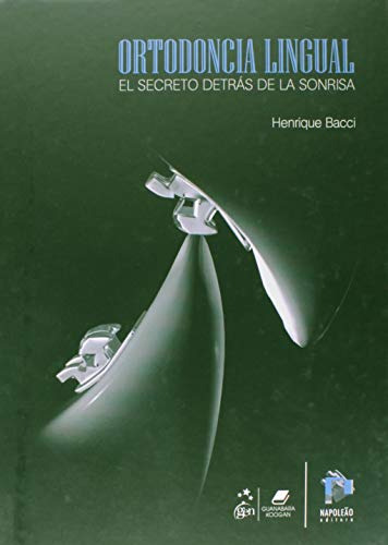 Libro Ortodoncia Lingual De Henrique Bacci