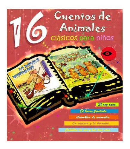 16 Cuentos De Animales Clã¡sicos Para Niã±os, De Charles Perrault. Editorial Createspace Independent Publishing Platform, Tapa Blanda En Español