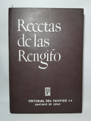 Comida Chilena Recetas De Rengifo Antiguo Libro Mag 57656