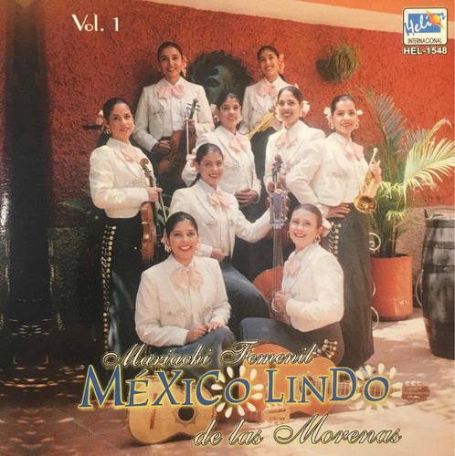Cd Mariachi Femenil Mexico Lindo De Las Morenas Vol1 - Nuevk