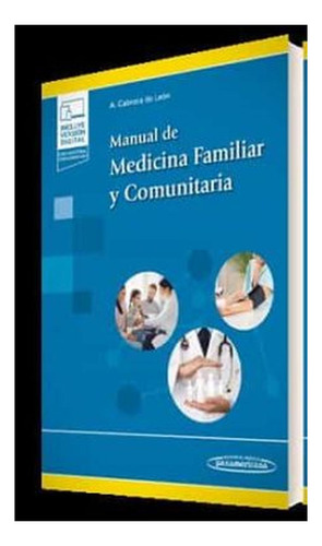 Manual De Medicina Familiar Y Comunitaria. Incluye Hevook