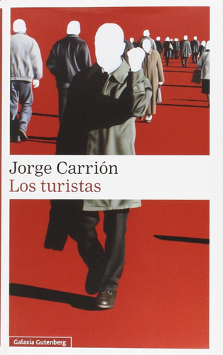 Libro Turistas, Los - Carrion, Jorge