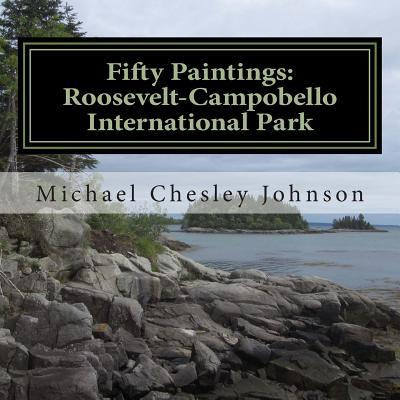 Libro Fifty Paintings : Roosevelt-campobello Internationa...