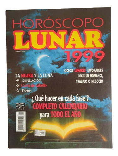 Revista Horóscopo Lunar Ciclos Lunares En Amor Salud Trabajo