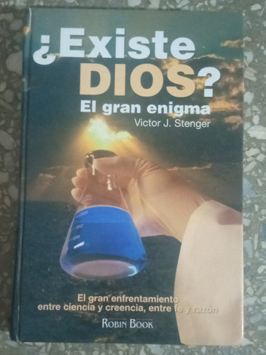 ¿existe Dios? - Victor J. Stenger