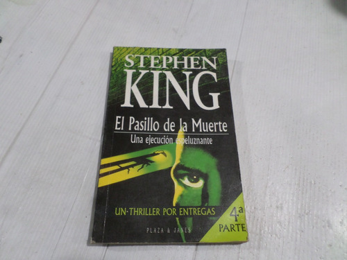 Stephen King -el Pasillo De La Muerte 4ta Parte 
