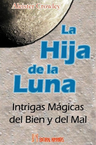 La Hija De La Luna - Crowley