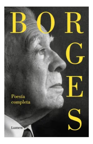 Jorge Luis Borges Poesía Completa Pasta Dura