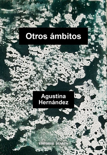 Otros Ambitos - Agustina Hernandez