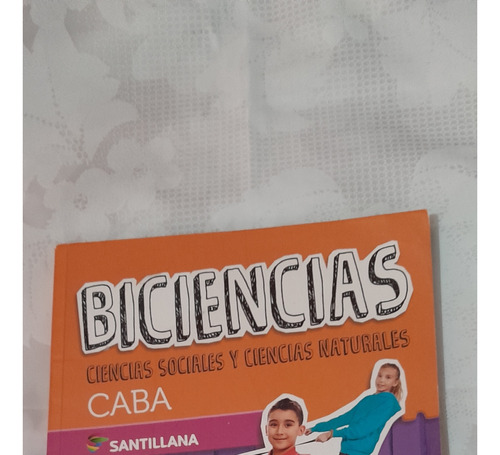 Libro Biciencias 4 Cs. Sociales Y Naturales Caba Santillana