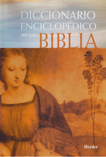 Diccionario Enciclopédico De La Biblia