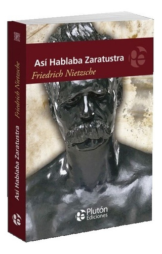 Asi Hablaba Zaratustra / Nietzsche