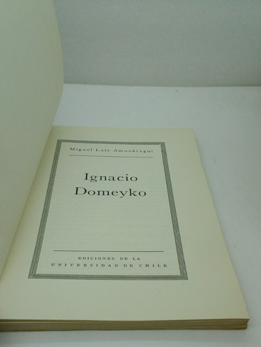 Ignacio Domeyko. Homenaje De La U.de Chile A Ignacio Domeyko (Usado)