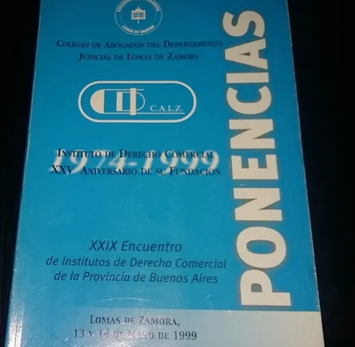 Ponencias Colegio De Abogados Lomas De Zamora 1999 (Usado)