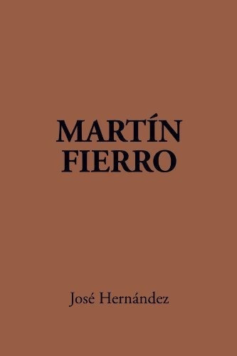 Martin Fierro (english And Spanish Edition) - Jose.., De Jose Hernandez. Editorial State University Of New York Press En Inglés