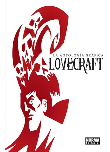 Lovecraft La Antología Gráfica - Norma Tapa Dura