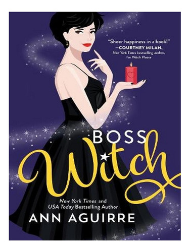 Boss Witch - Fix-it Witches (paperback) - Ann Aguirre. Ew03