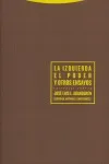 Comprar Izquierda El Poder Y Otros Ensayos,la - Aranguren,jose Lu...