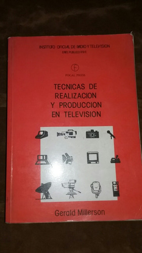 Técnicas D Realización Y Producción En Televisión  Millerson