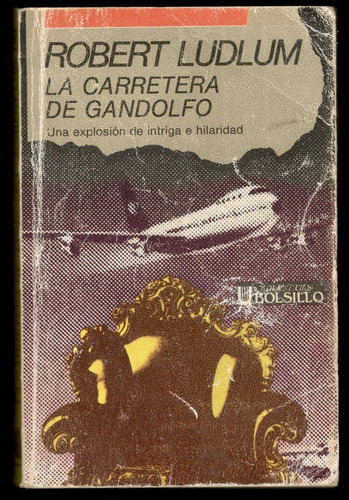 Robert Ludlum - La Carretera De Gandolfo