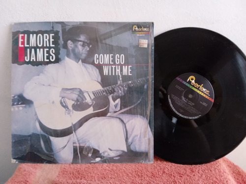 Elmore James Come Go With Me Disco Lp De Acetato