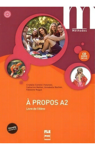 A Propos A2 - Livre De L'eleve, De Collectif. Editorial Presses Universitaires Grenoble Frances En Francés