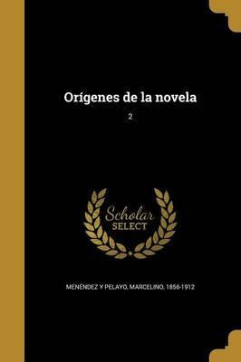 Libro Or Genes De La Novela; 2 - Marcelino 1856-1912 Mene...