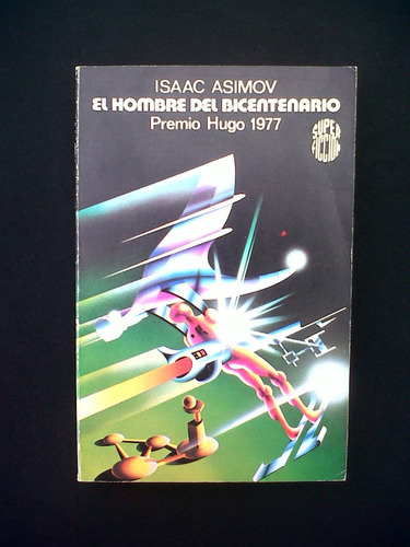 El Hombre Del Bicentenario Isaac Asimov