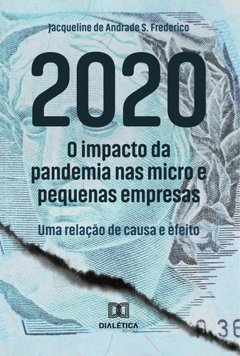 2020, De Jacqueline De Andrade S. Frederico